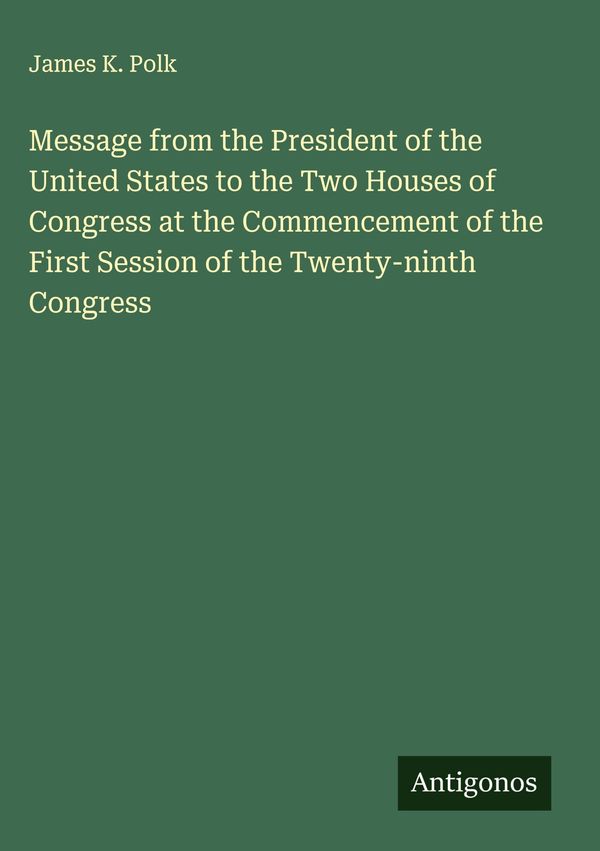 Message from the President of the United States to the Two Houses o...