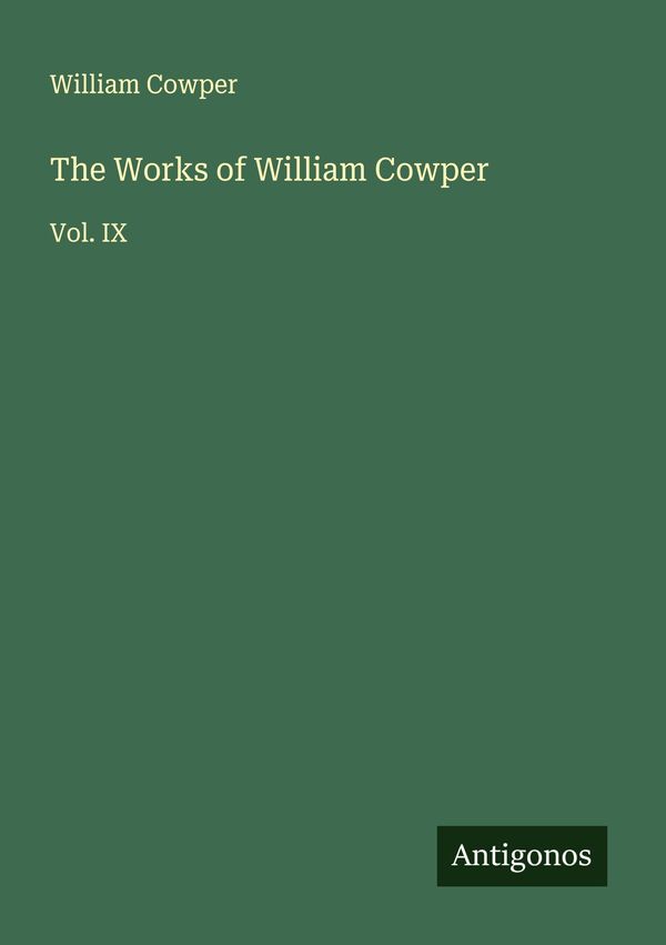 The Works of William Cowper - William Cowper (Buch)