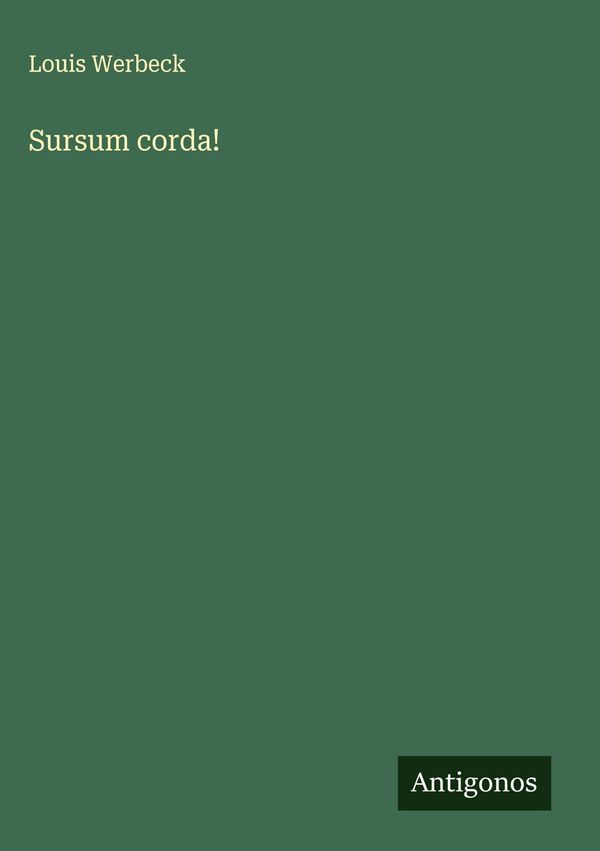 Sursum corda! - Louis Werbeck (Buch)