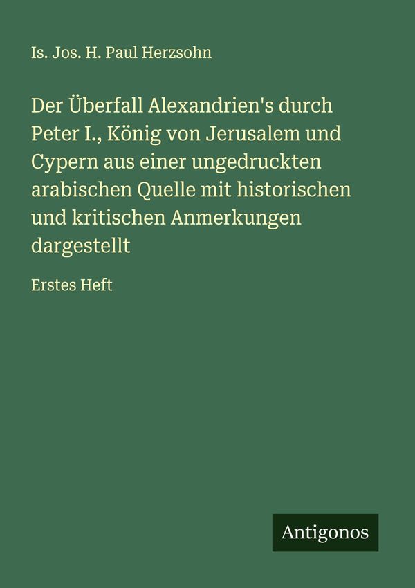 Der Überfall Alexandriens durch Peter I., König von Jerusalem und ...