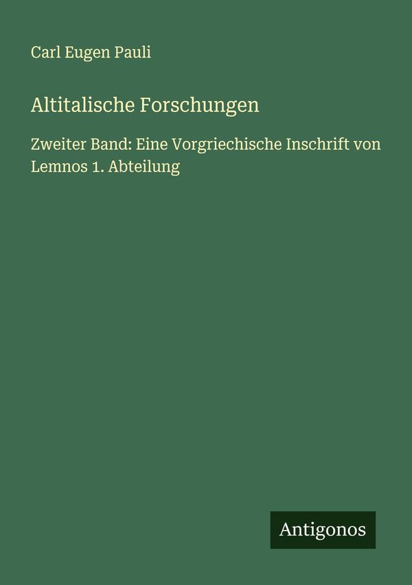 Altitalische Forschungen - Carl Eugen Pauli (Buch)