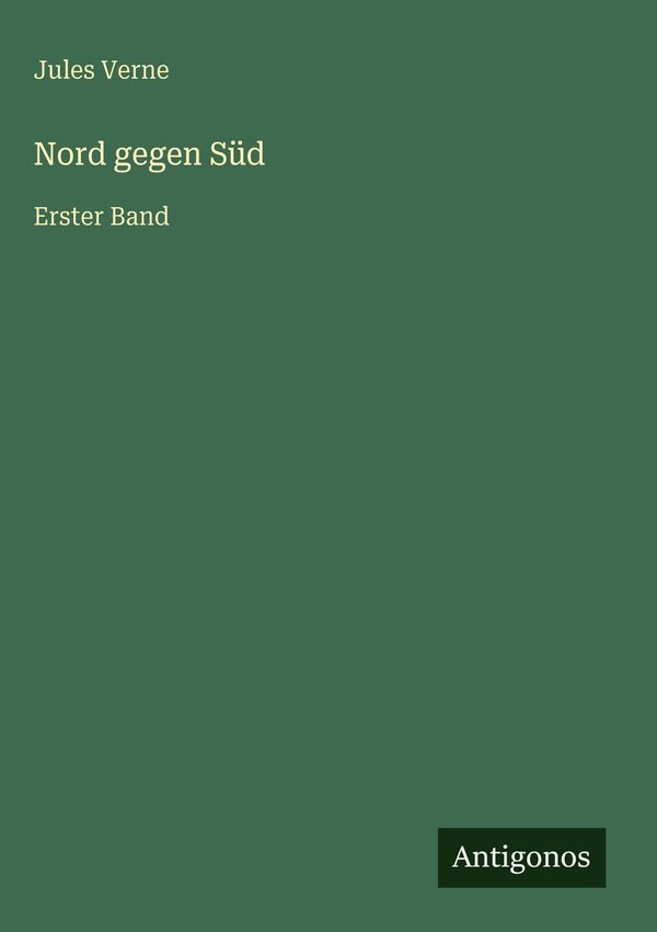Nord gegen Süd - Jules Verne (Buch)