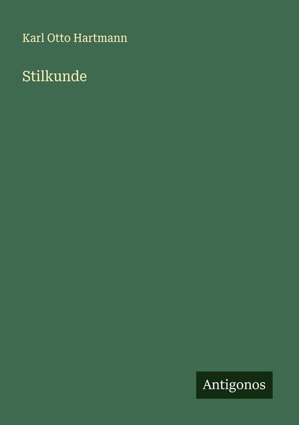 Stilkunde - Karl Otto Hartmann (Buch)