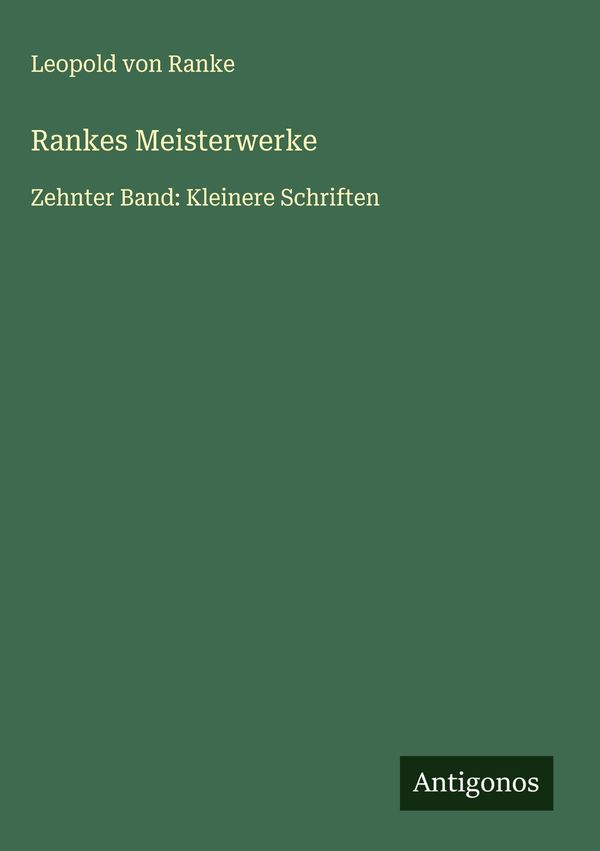 Rankes Meisterwerke - Leopold von Ranke (Buch)