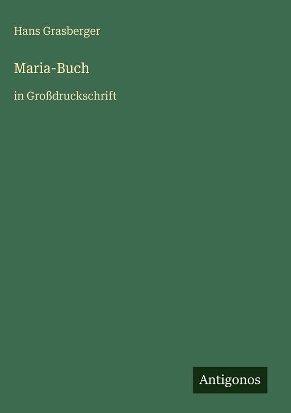 Maria-Buch - Hans Grasberger (Buch)