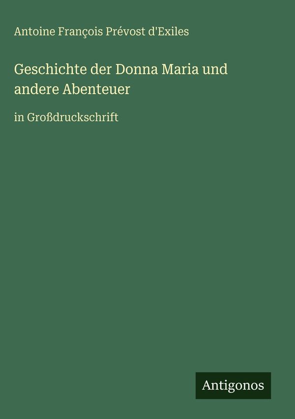 Geschichte der Donna Maria und andere Abenteuer (Buch)