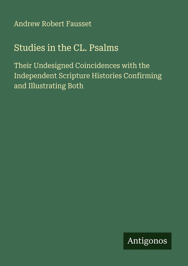 Studies in the CL. Psalms - Andrew Robert Fausset (Buch)