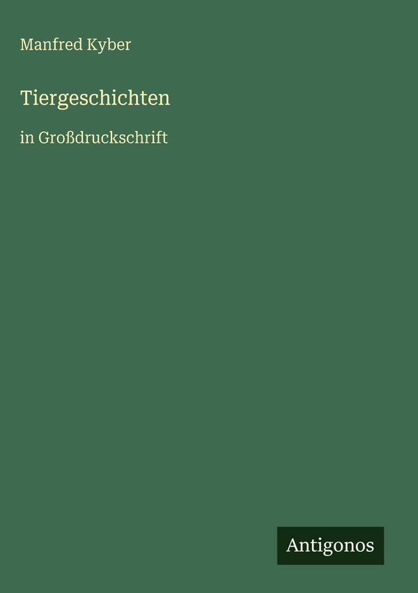 Tiergeschichten - Manfred Kyber (Buch)