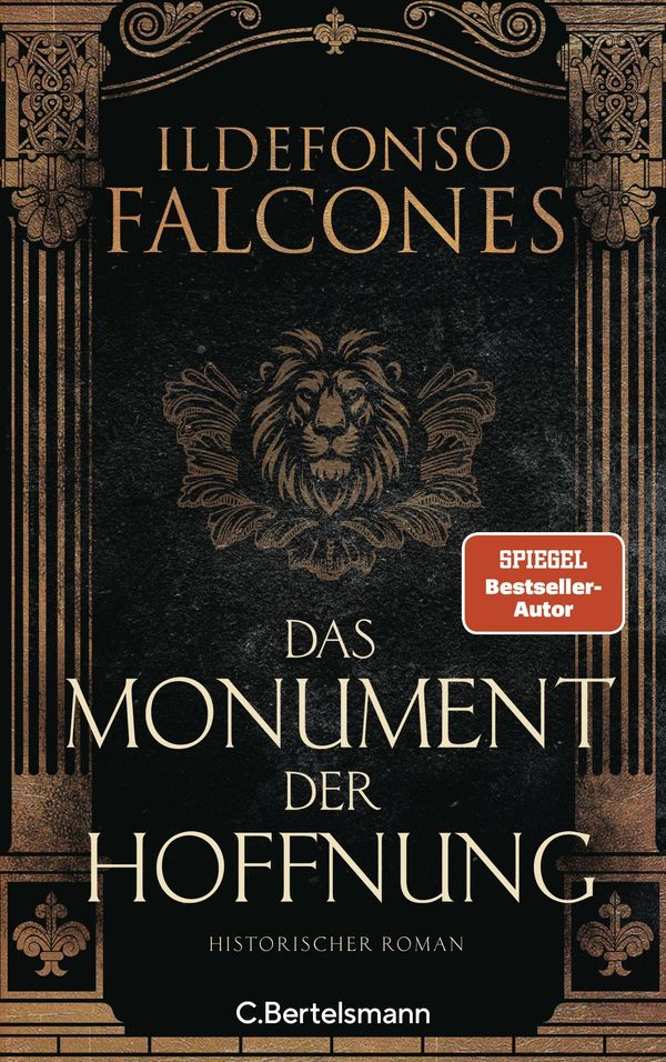 Das Monument der Hoffnung - Ildefonso Falcones (Buch)