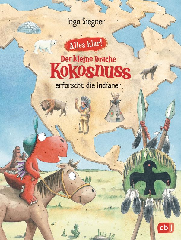Alles klar! Der kleine Drache Kokosnuss erforscht die Indianer (Buch)