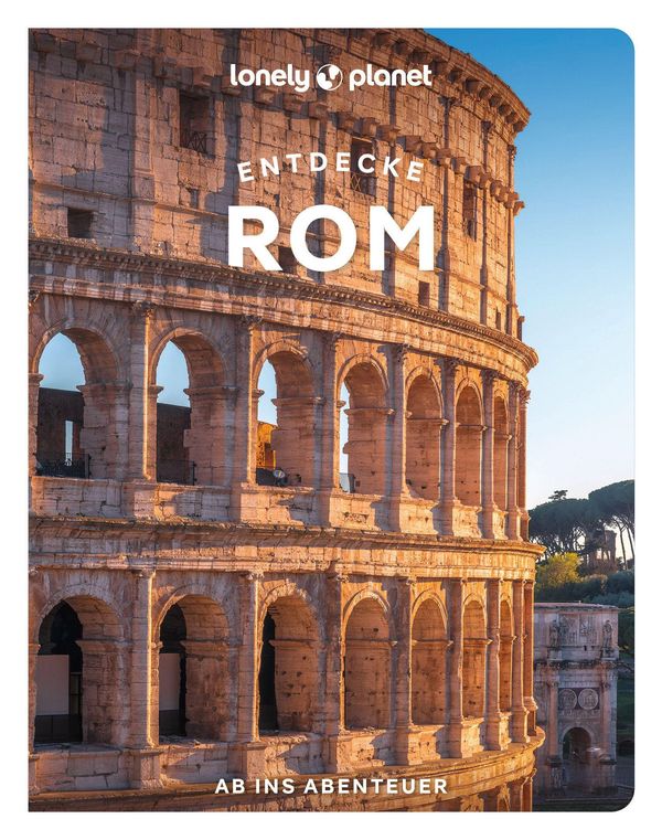 LONELY PLANET Reiseführer Entdecke Rom (Buch)