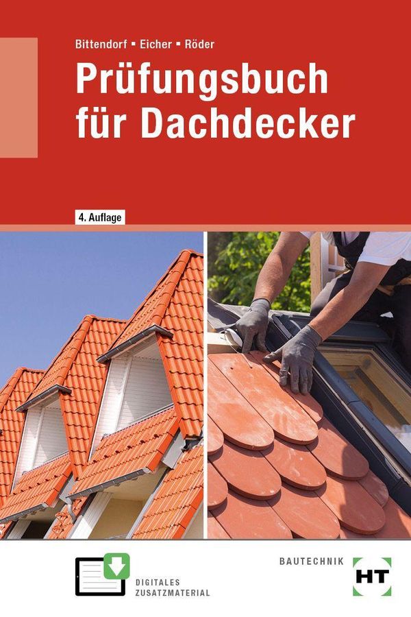 Prüfungsbuch für Dachdecker - Andreas Bittendorf (Buch)