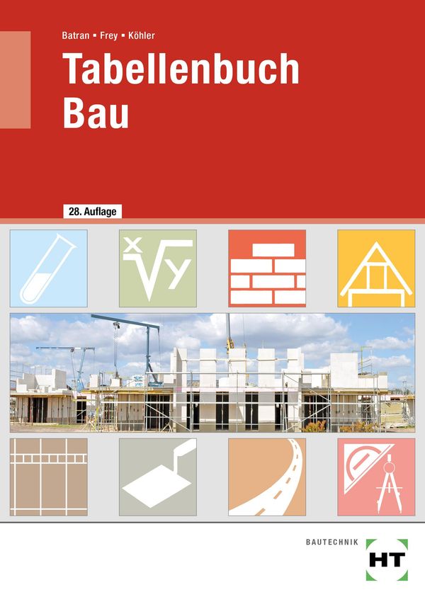 Tabellenbuch Bau - Klaus Köhler (Buch)