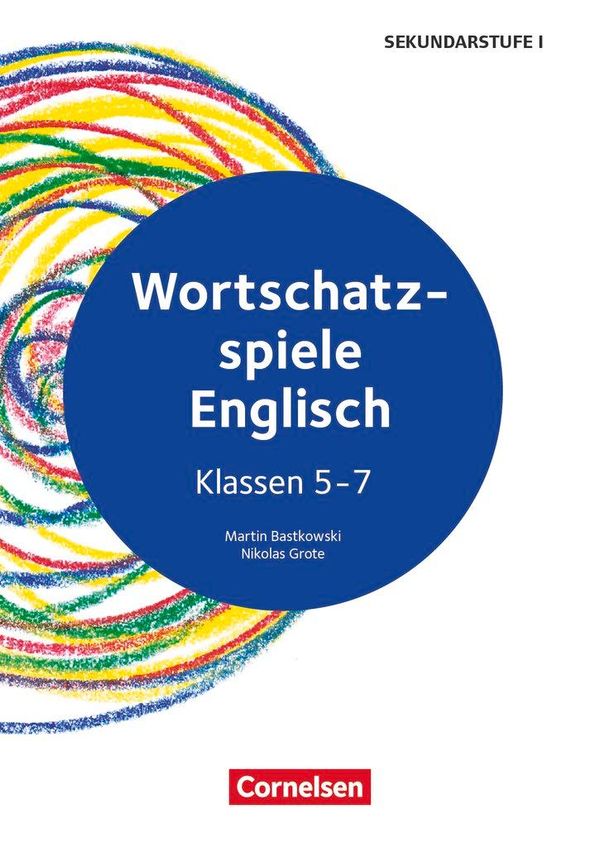 Wortschatz-Spiele Englisch - Klasse 5-7 - Martin Bastkowski (Buch)