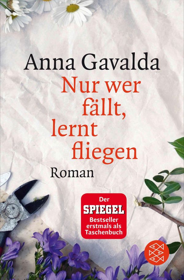 Nur wer fällt, lernt fliegen - Anna Gavalda (Buch)