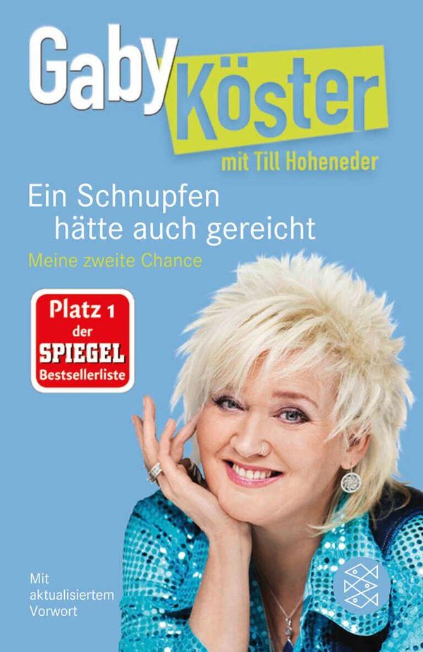 Ein Schnupfen hätte auch gereicht - Gaby Köster (Buch)