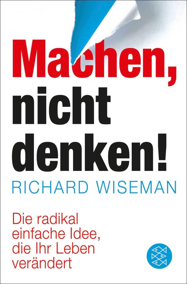 MACHEN - nicht denken! - Richard Wiseman (Buch)