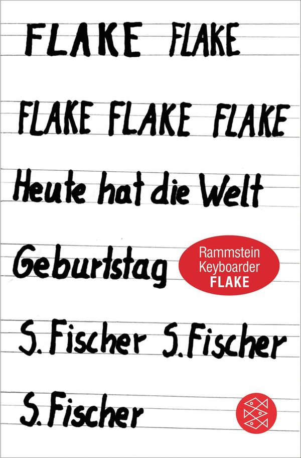Heute hat die Welt Geburtstag - Flake (Buch)
