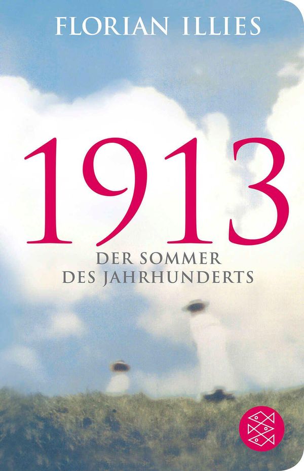 1913 - Florian Illies (Buch)