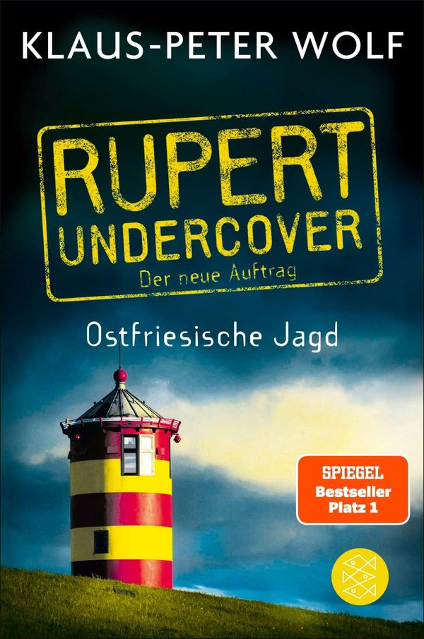 Rupert undercover - Ostfriesische Jagd - Klaus-Peter Wolf (Buch)