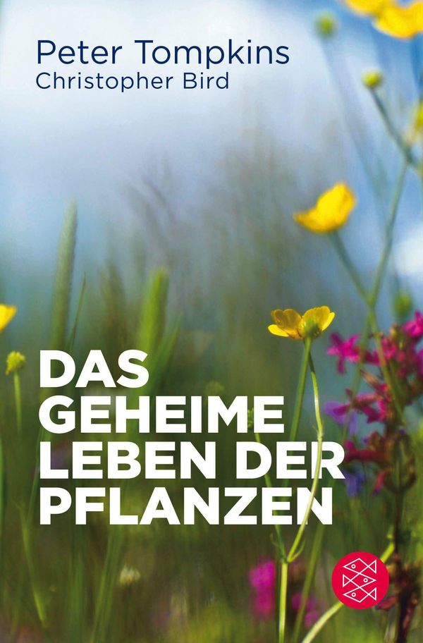 Das geheime Leben der Pflanzen - Peter Tompkins (Buch)