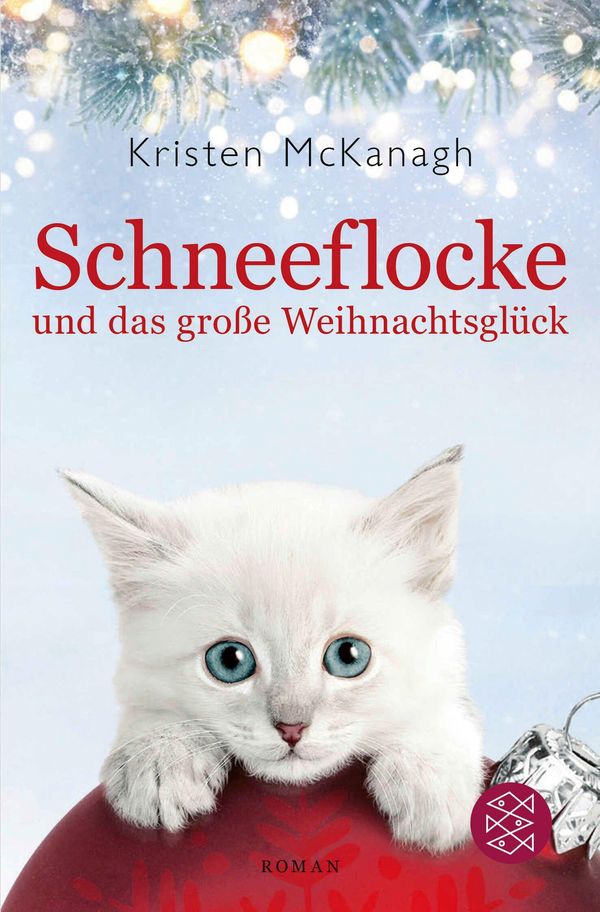 Schneeflocke und das große Weihnachtsglück - Kristen Mckanagh (Buch)