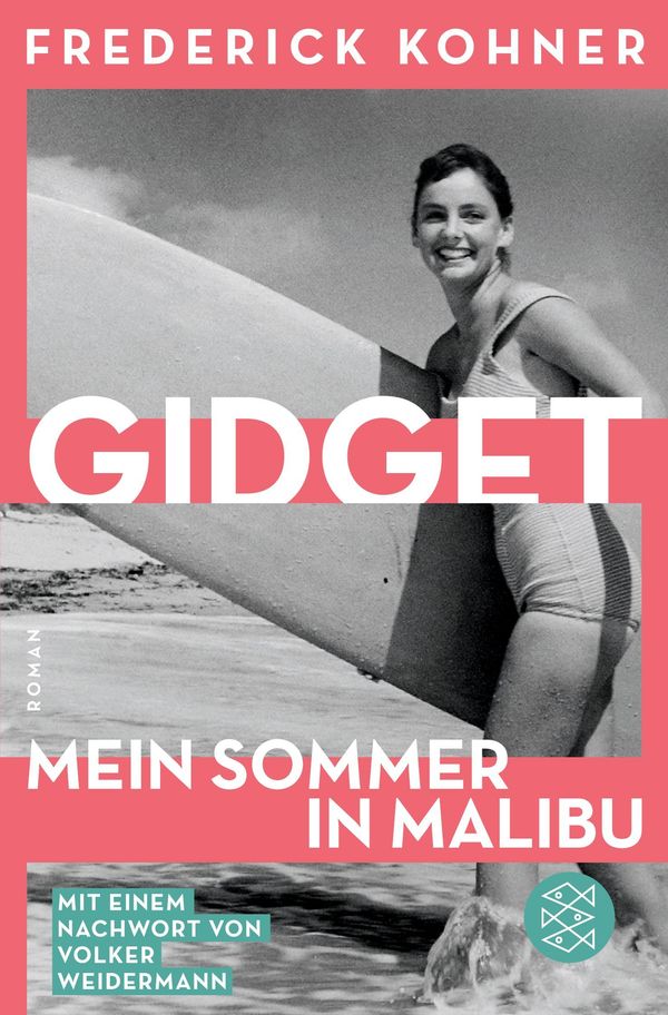 Gidget. Mein Sommer in Malibu - Frederick Kohner (Buch)