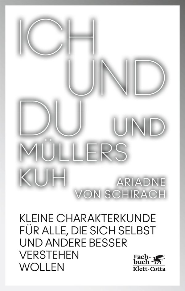 Ich und du und Müllers Kuh - Ariadne von Schirach (Buch)