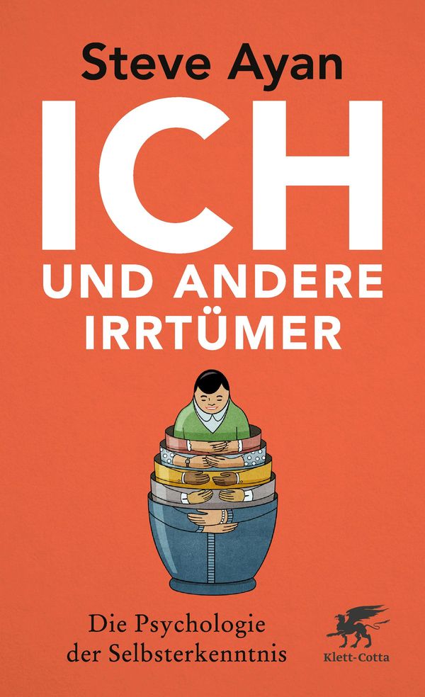 Ich und andere Irrtümer - Steve Ayan (Buch)