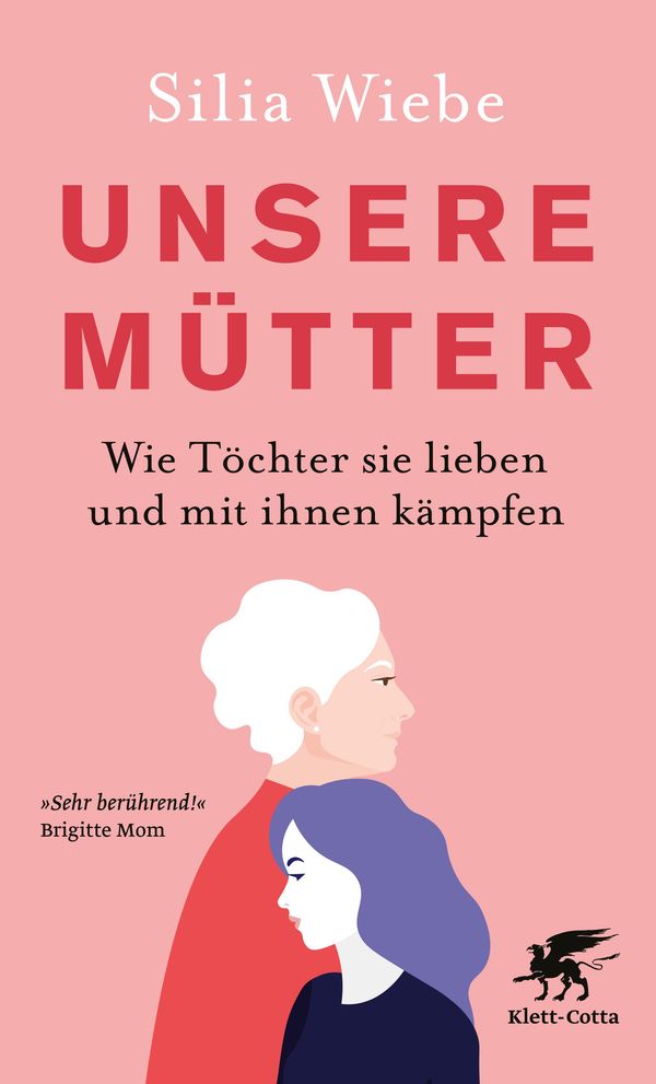 Unsere Mütter - Silia Wiebe (Buch)