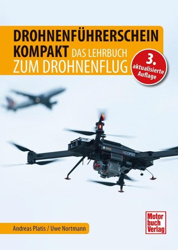 Drohnenführerschein kompakt - Andreas Platis (Buch)