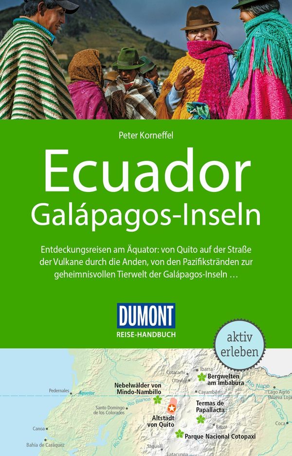 DUMONT Reise-Handbuch Reiseführer Ecuador, Galápagos-Inseln (Buch)