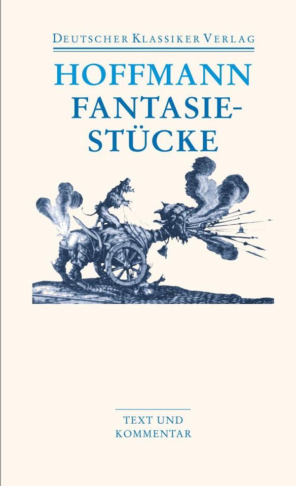 Fantasiestücke - Ernst Theodor Amadeus Hoffmann (Buch)