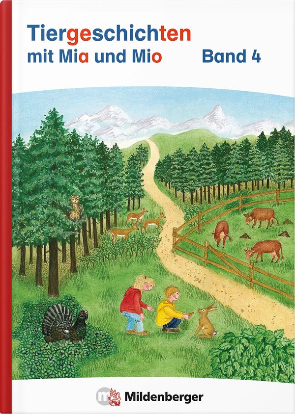 Tiergeschichten mit Mia und Mio Neubearbeitung - Band 4 (Buch)