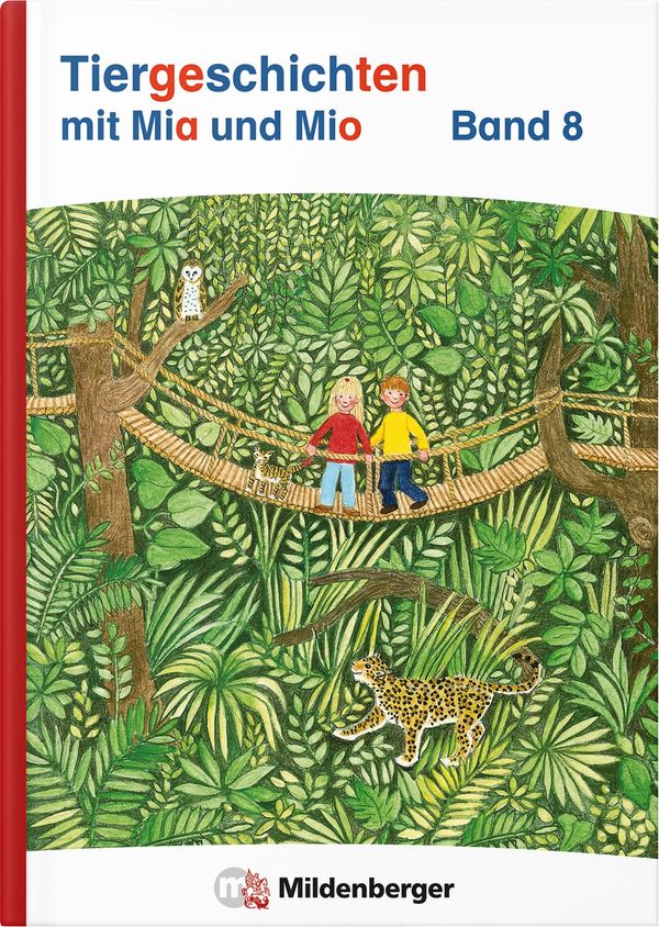 Tiergeschichten mit Mia und Mio Neubearbeitung - Band 8 (Buch)