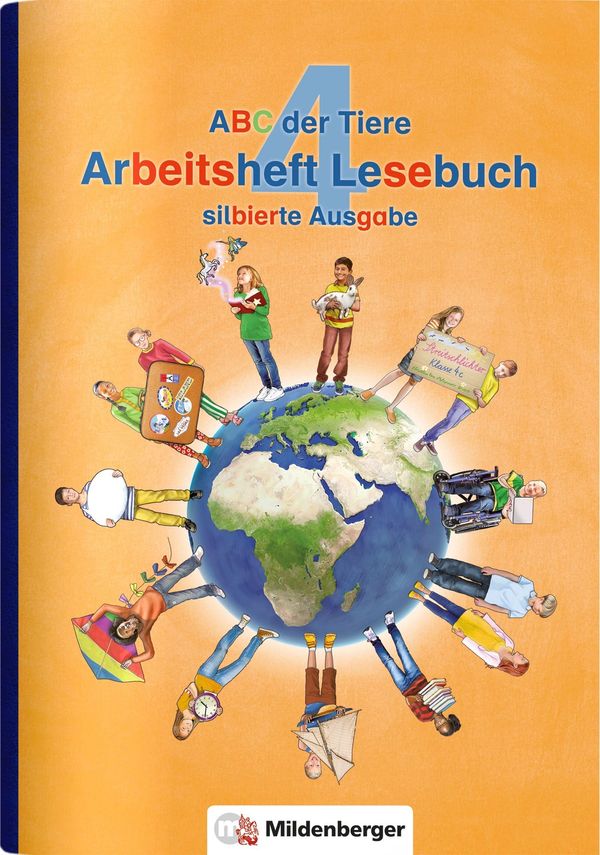 ABC der Tiere 4 - Arbeitsheft Lesebuch, silbierte Ausgabe · Neubear...