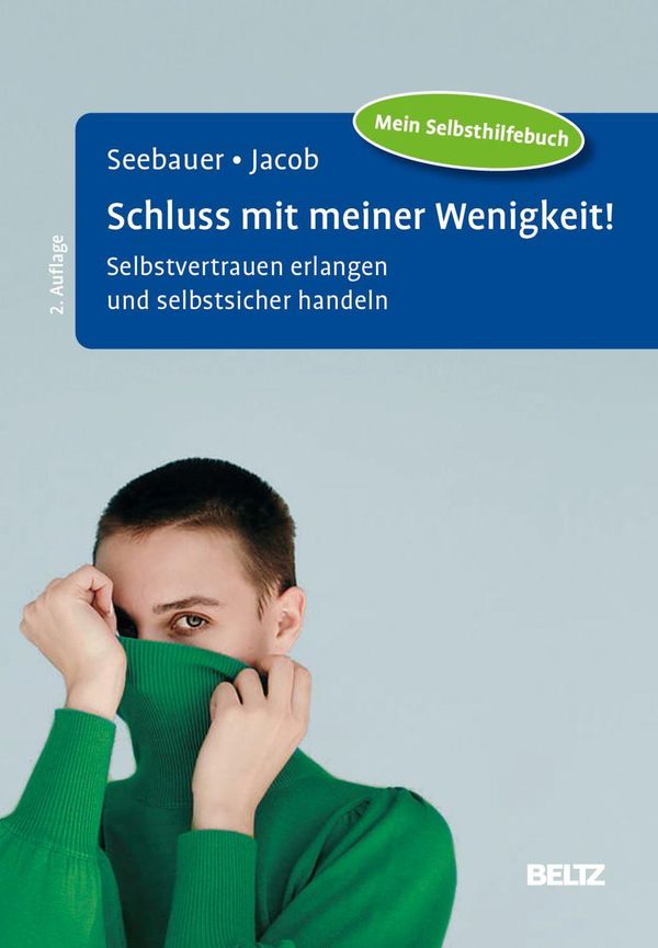 Schluss mit meiner Wenigkeit! - Laura Seebauer (Buch)
