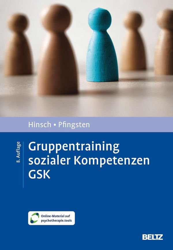 Gruppentraining sozialer Kompetenzen GSK - Rüdiger Hinsch (Buch)