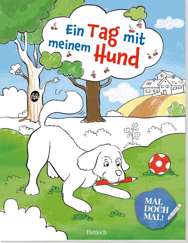 Mal doch mal! - Ein Tag mit meinem Hund (Buch)