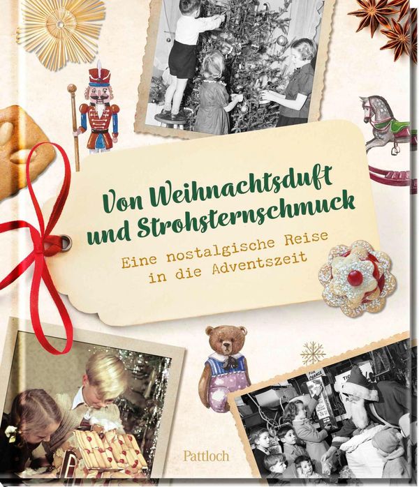 Von Weihnachtsduft und Strohsternschmuck (Buch)
