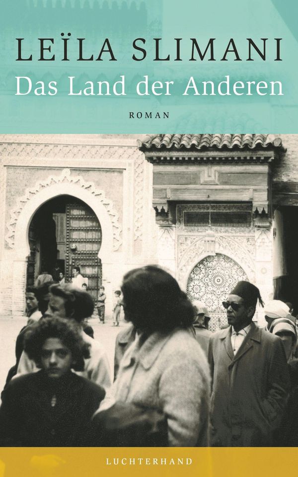Das Land der Anderen - Leïla Slimani (Buch)