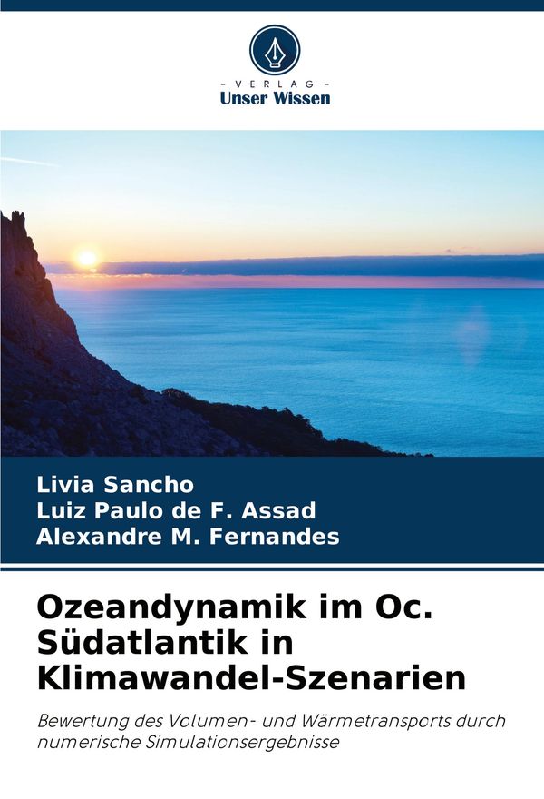 Ozeandynamik im Oc. Südatlantik in Klimawandel-Szenarien (Buch)