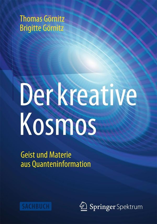 Der kreative Kosmos - Thomas Görnitz (Buch)