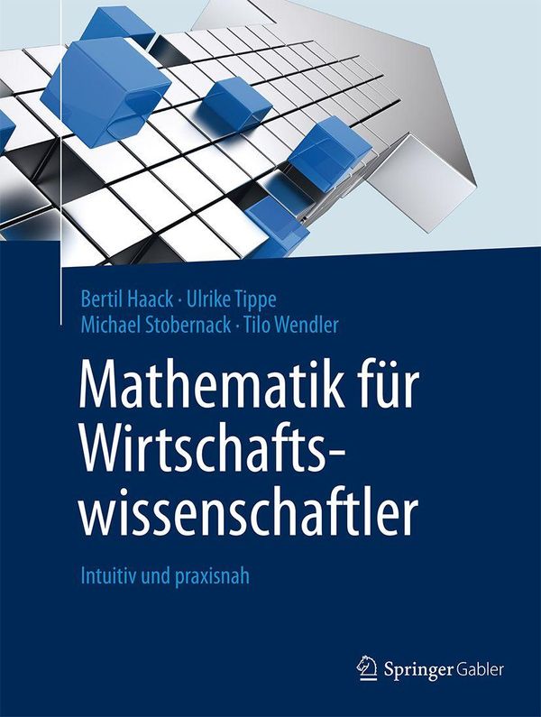 Mathematik für Wirtschaftswissenschaftler - Bertil Haack (Buch)