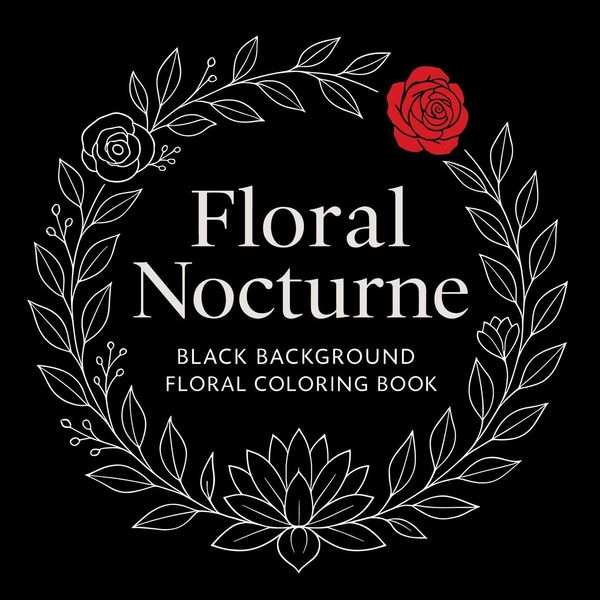 Floral Nocturne - Black Background Coloring Book - Chris Martin (Buch)