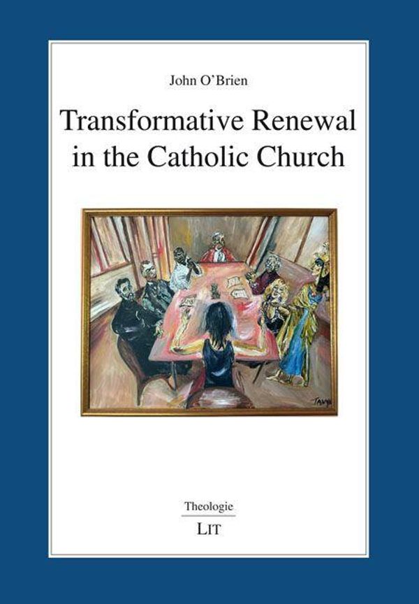 Transformative Renewal in the Catholic Church - John OBrien (Buch)