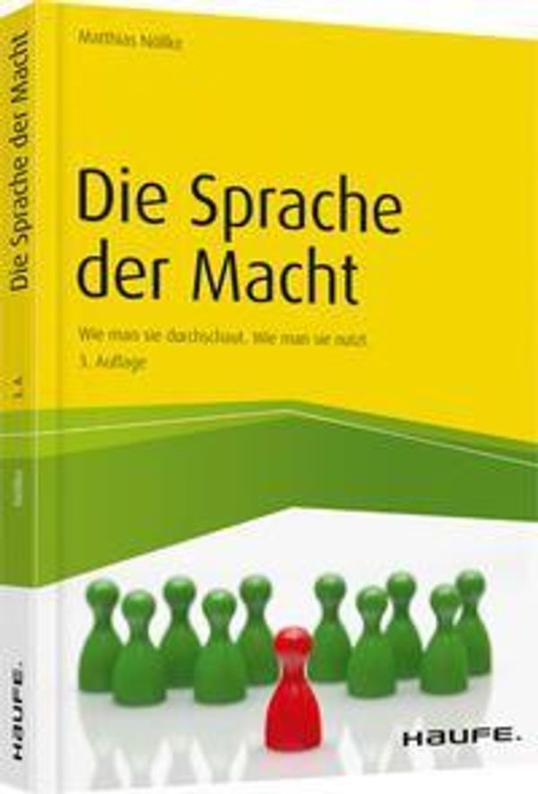 Die Sprache der Macht - Matthias Nöllke (Buch)