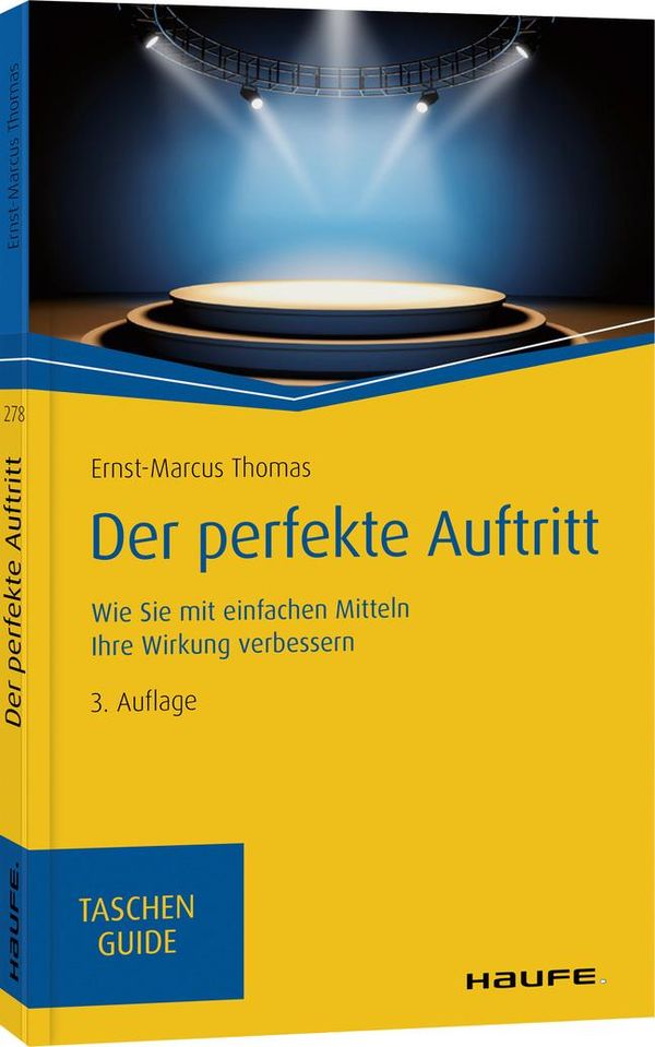 Der perfekte Auftritt - Ernst-Marcus Thomas (Buch)