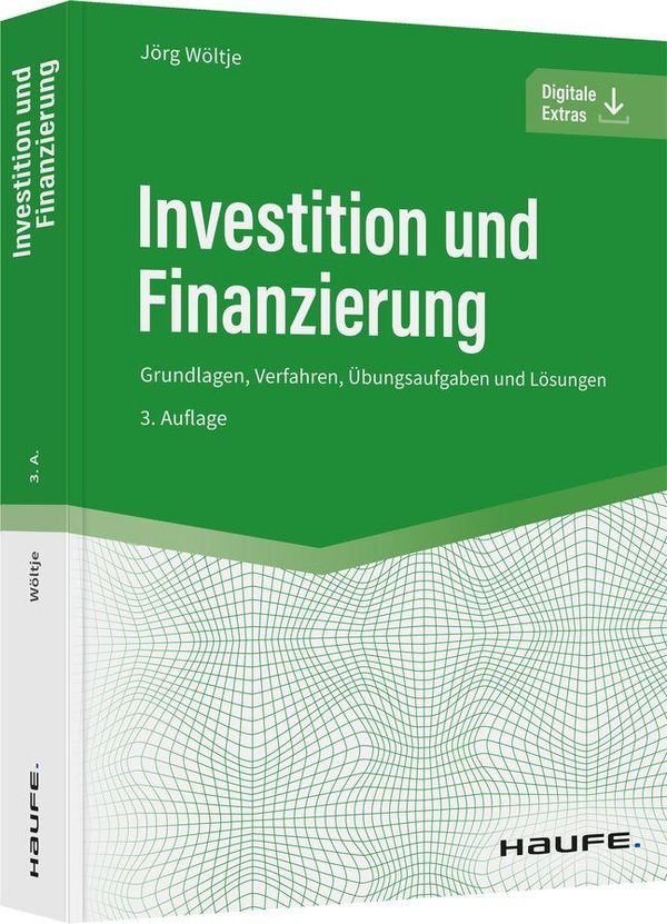 Investition und Finanzierung - Jörg Wöltje (Buch)