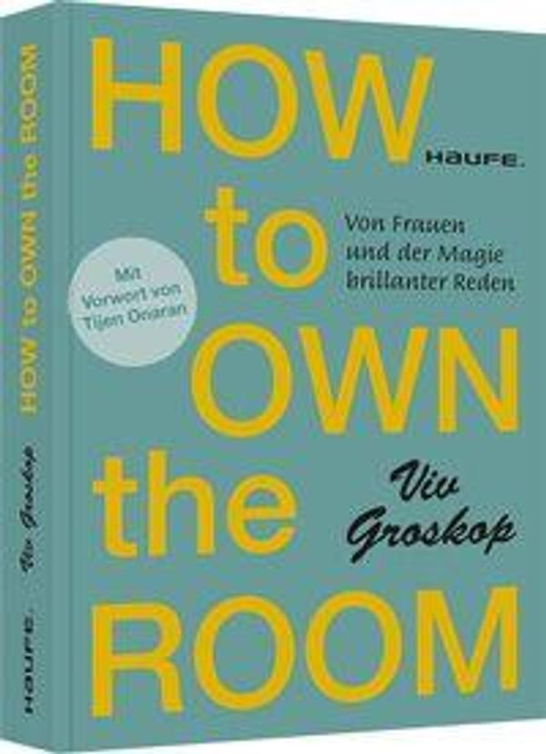 How to own the room - Viv Groskop (Buch)